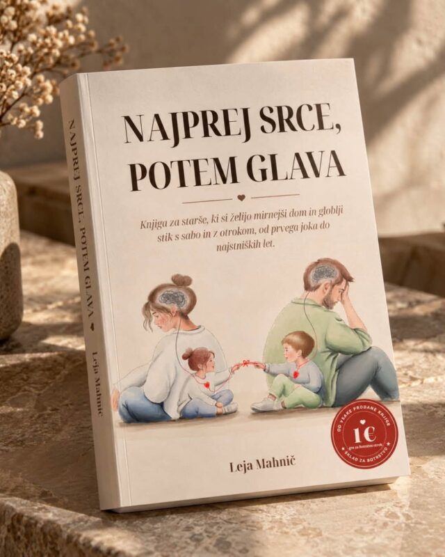 Leja Mahnič: knjiga – Najprej srce, potem glava